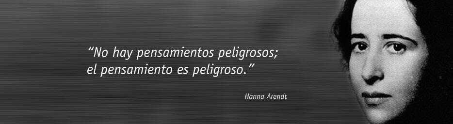 Frase de Hannah Arendt