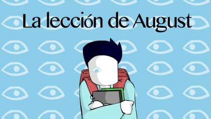 Wonder: la lección de August
