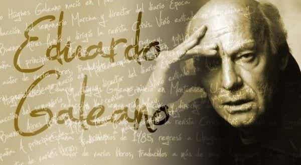 5 frases de Eduardo Galeano que nos harán pensar