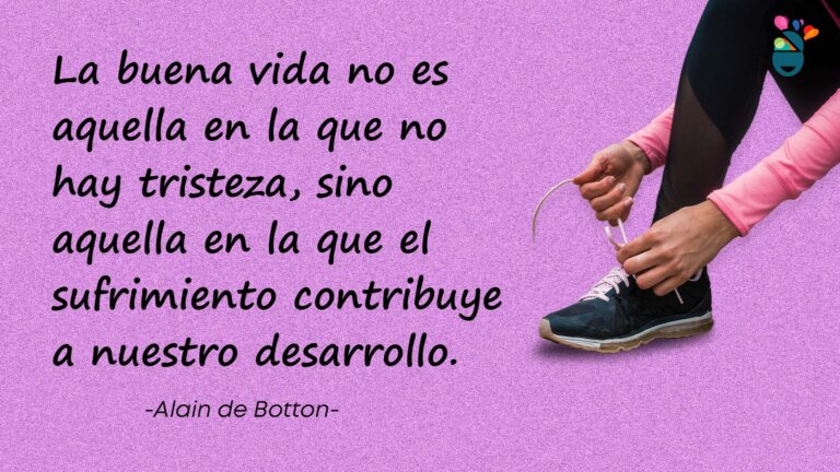 Frase sobre el sufrimiento y el desarrollo de Alain de Botton.