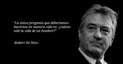 5 frases de Robert De Niro para reflexionar sobre la vida
