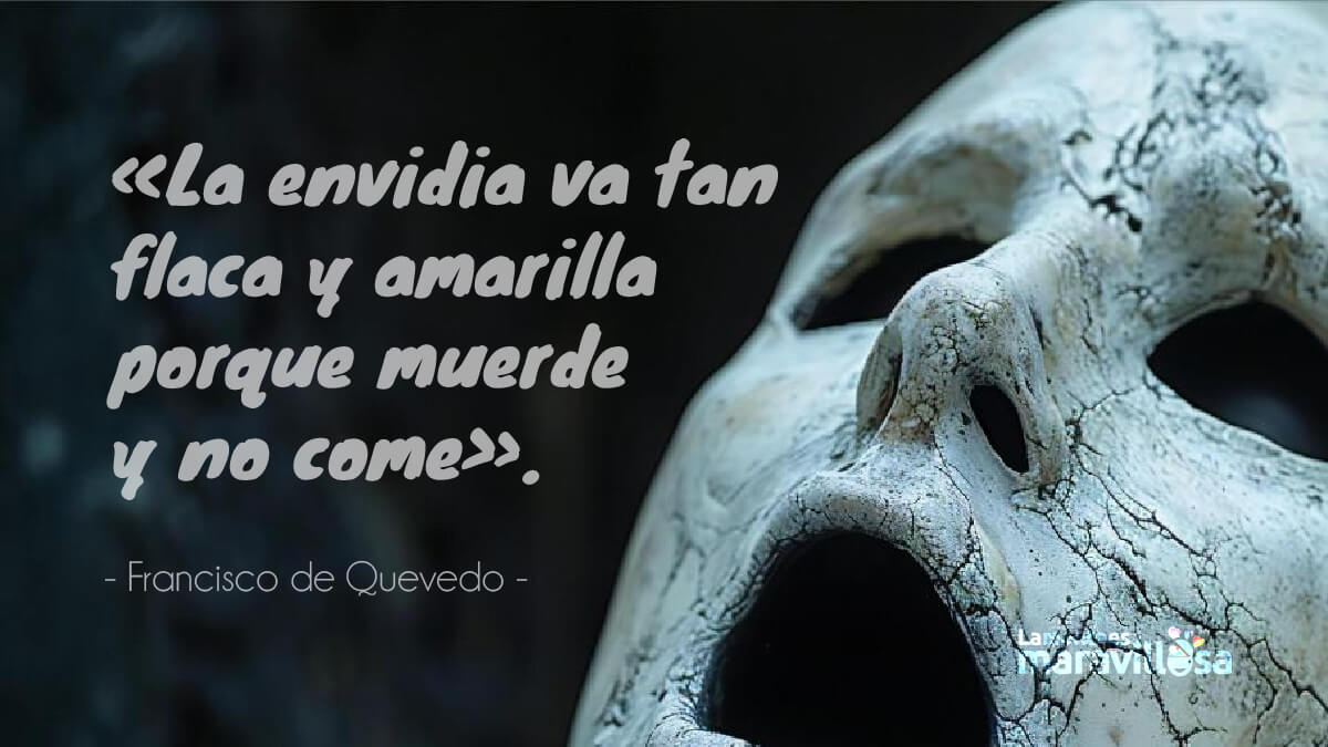 Frase sobre la envidia de Francisco de Quevedo.
