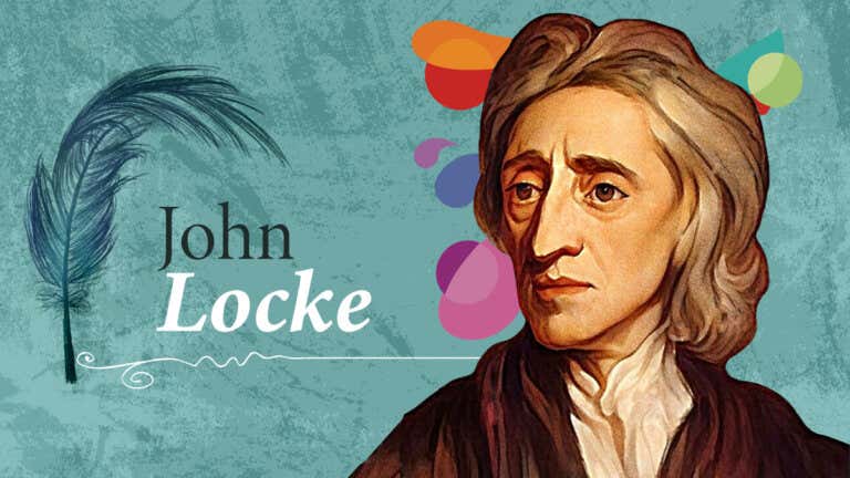 ¿Quién fue John Locke y cuáles fueron sus aportes más significativos?