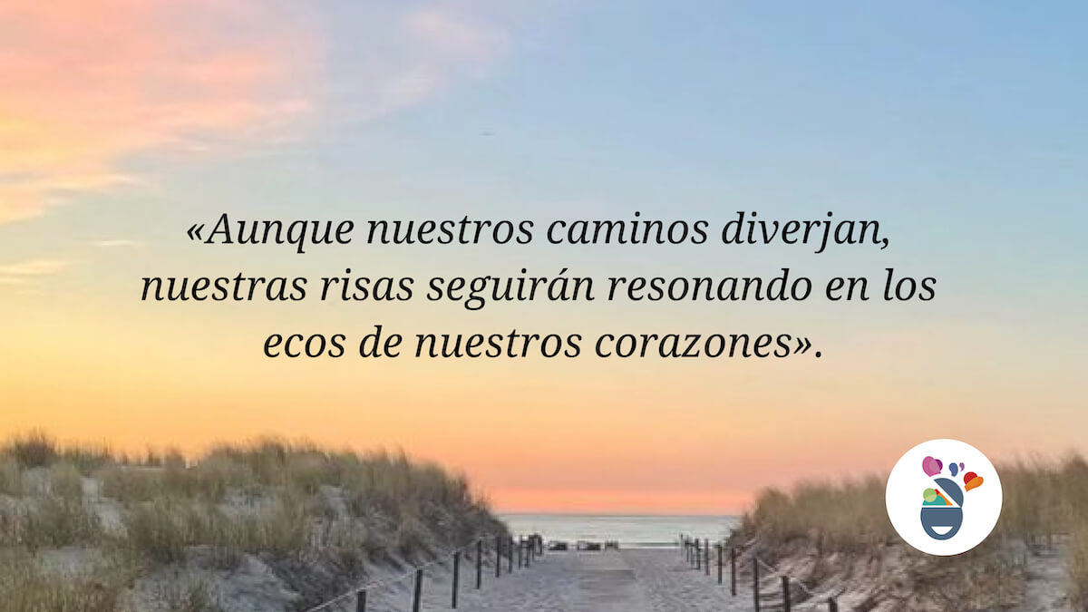 Frase para la despedida de una amistad