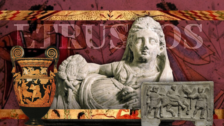 Conociendo a los etruscos: su arte, escritura y legado histórico
