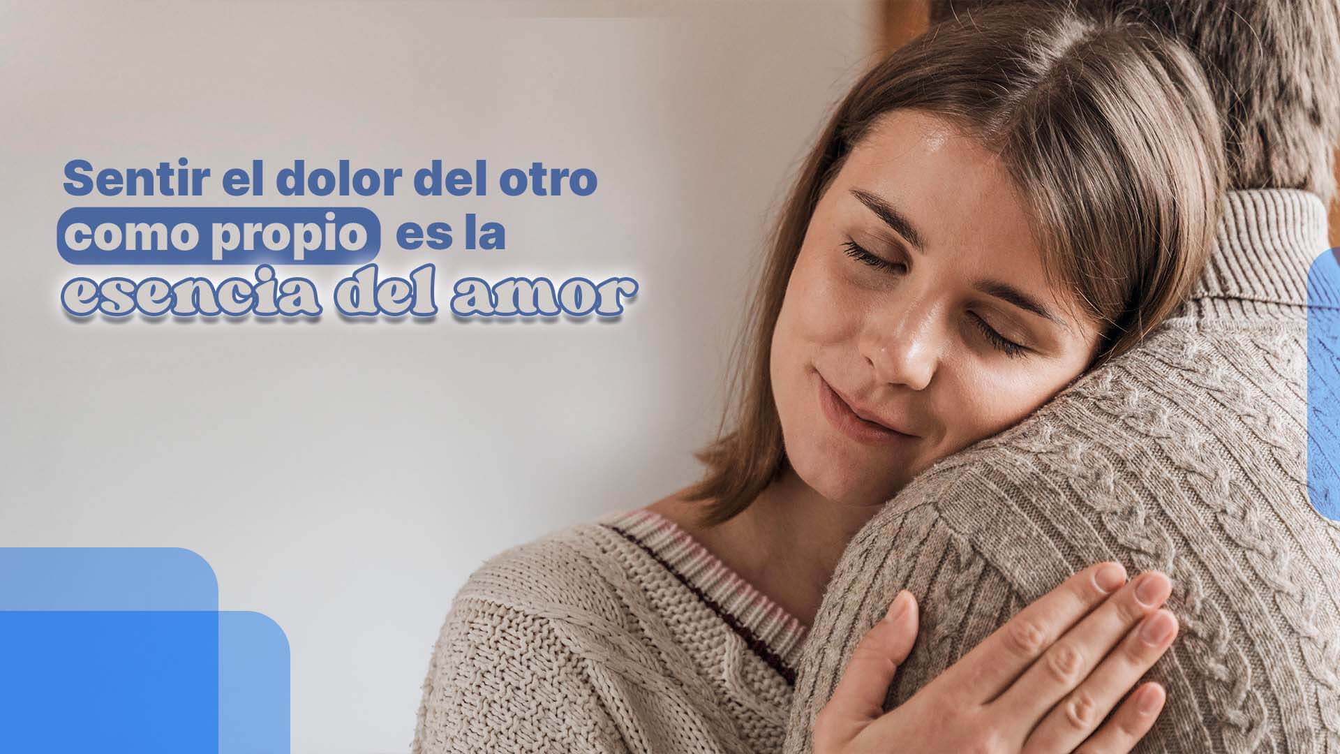 Una reflexión empática sobre el amor