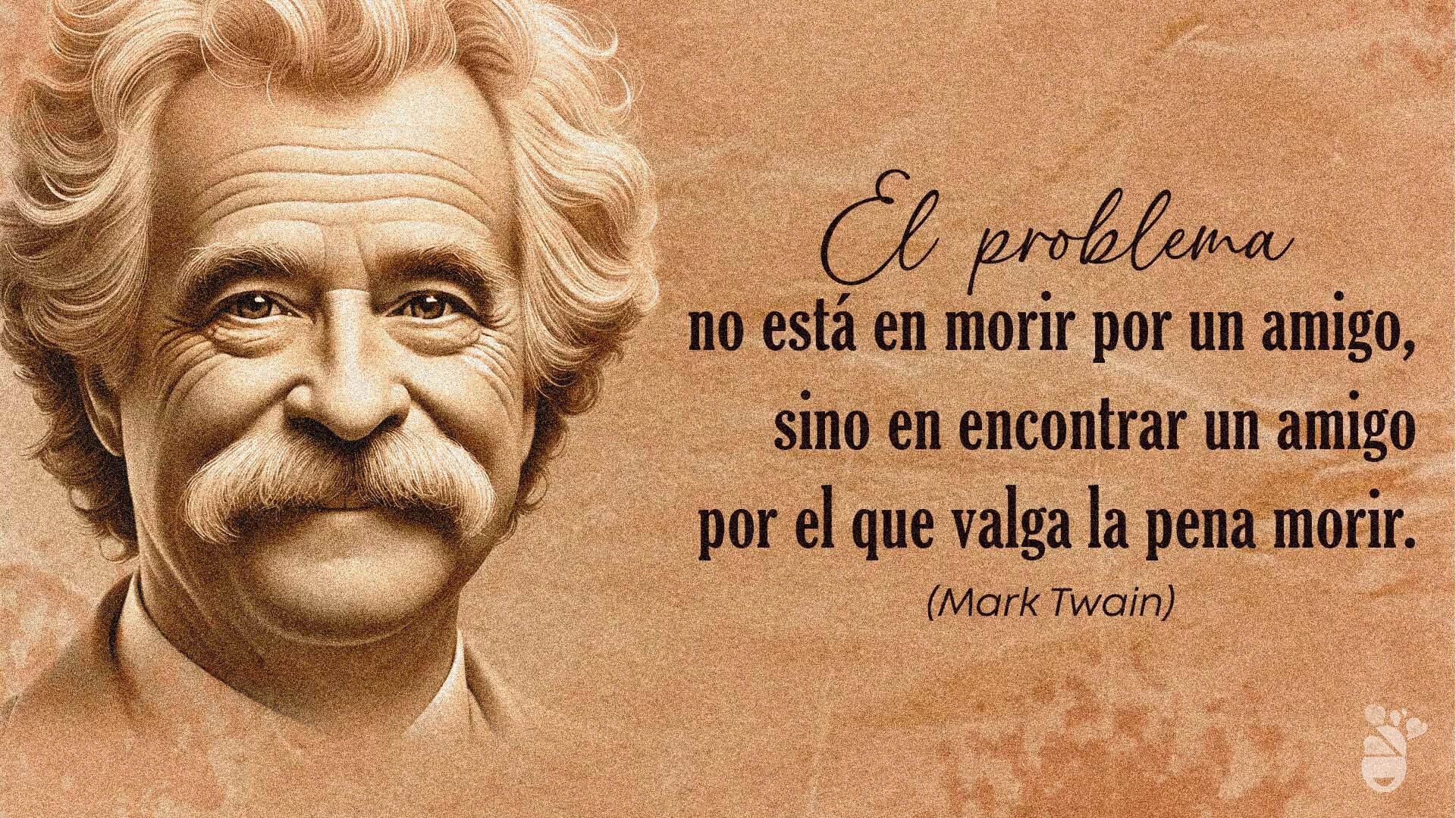 Una de las frases de Mark Twain sobre la amistad