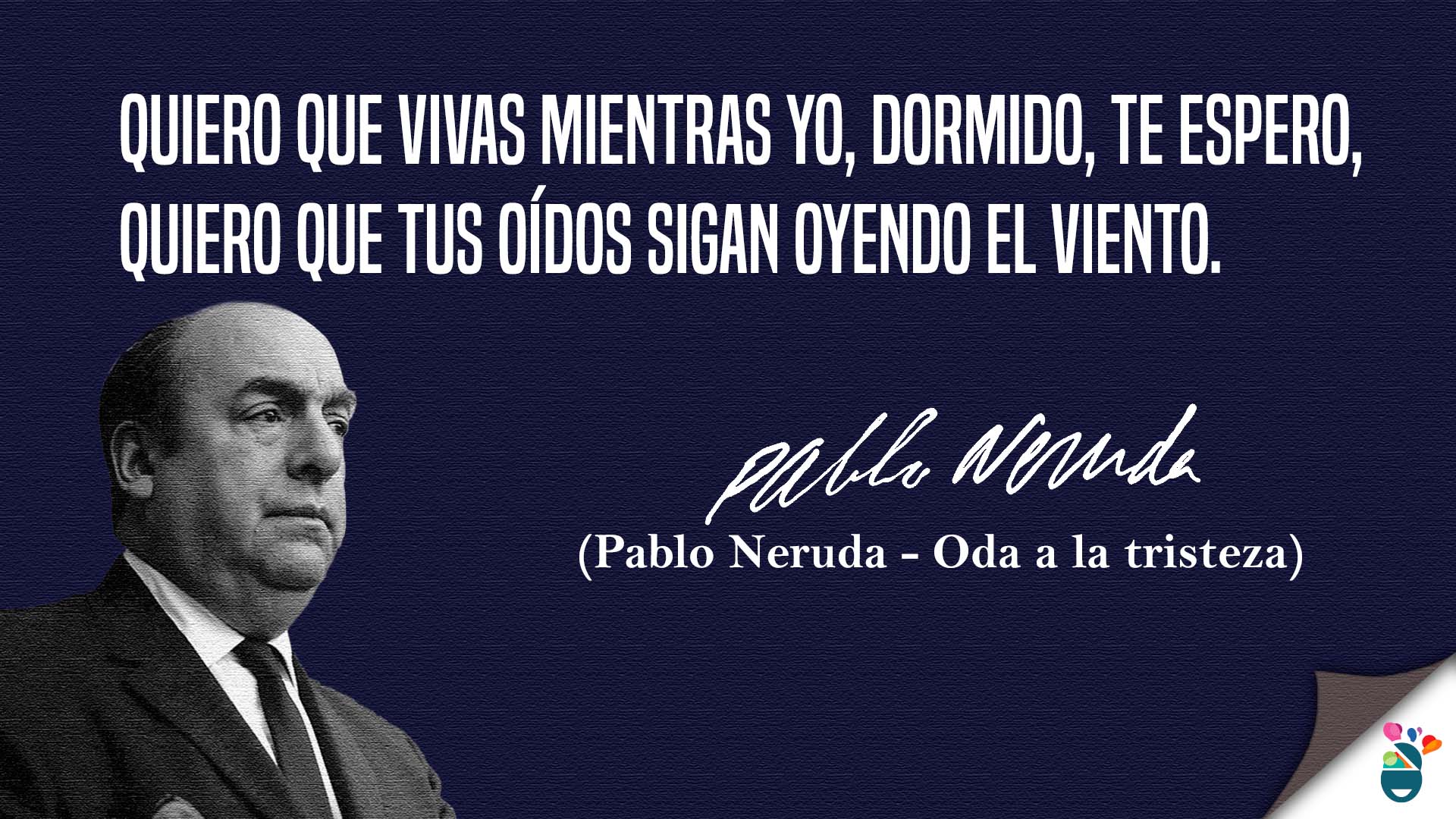 Poesía de Neruda Oda a la tristeza