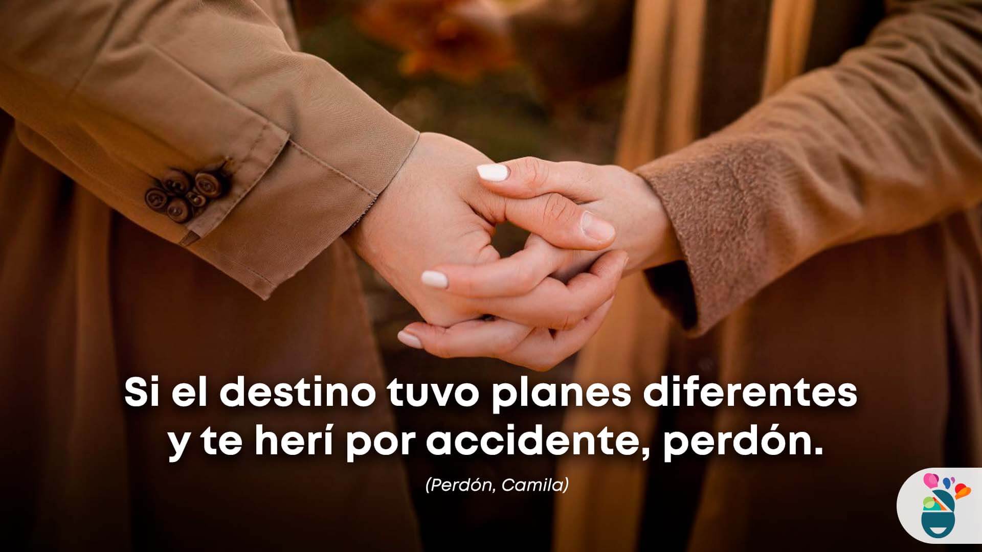 Frase de la canción Perdón de Camila