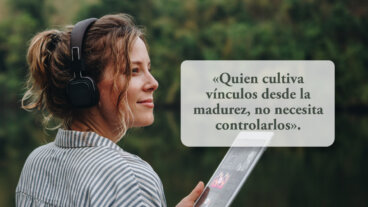 Más de 150 frases sobre madurez emocional